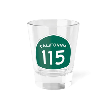 California 115 (California) (Road Sign) Shot Glass 1.5oz 1.5oz - Go Mug Yourself