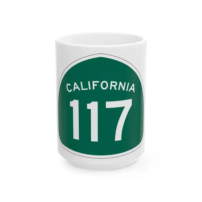 California 117 (California) (Road Sign) White Coffee Mug 15oz - Go Mug Yourself