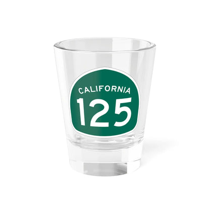 California 125 (California) (Road Sign) Shot Glass 1.5oz 1.5oz - Go Mug Yourself