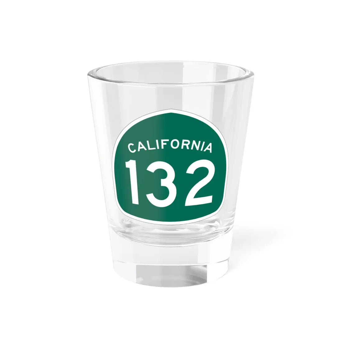 California 132 (California) (Road Sign) Shot Glass 1.5oz 1.5oz - Go Mug Yourself