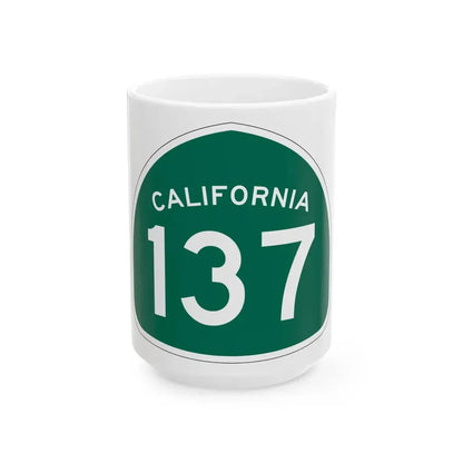 California 137 (California) (Road Sign) White Coffee Mug 15oz - Go Mug Yourself