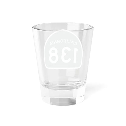 California 138 (California) (Road Sign) Shot Glass 1.5oz - Go Mug Yourself