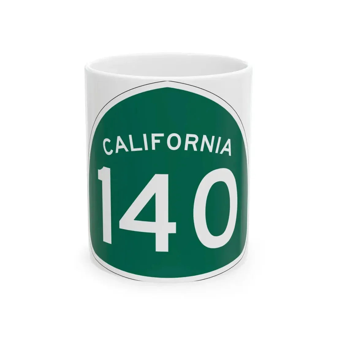 California 140 (California) (Road Sign) White Coffee Mug 11oz - Go Mug Yourself