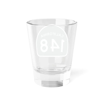 California 148 (California) (Road Sign) Shot Glass 1.5oz - Go Mug Yourself