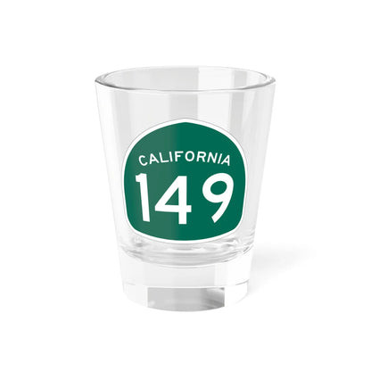 California 149 (California) (Road Sign) Shot Glass 1.5oz 1.5oz - Go Mug Yourself