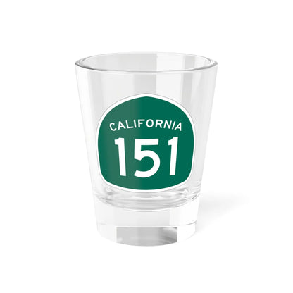 California 151 (California) (Road Sign) Shot Glass 1.5oz 1.5oz - Go Mug Yourself