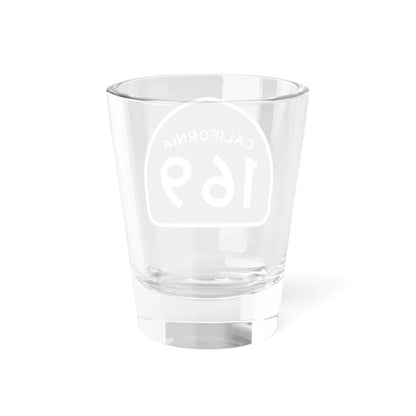 California 169 (California) (Road Sign) Shot Glass 1.5oz - Go Mug Yourself