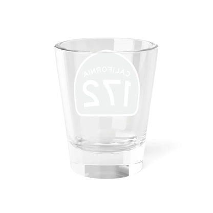 California 172 (California) (Road Sign) Shot Glass 1.5oz - Go Mug Yourself