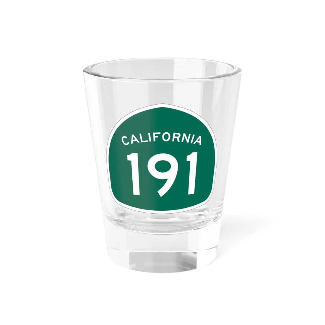 California 191 (California) (Road Sign) Shot Glass 1.5oz 1.5oz - Go Mug Yourself