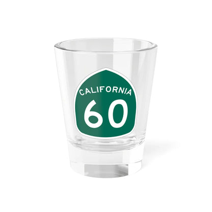 California 60 (California) (Road Sign) Shot Glass 1.5oz 1.5oz - Go Mug Yourself