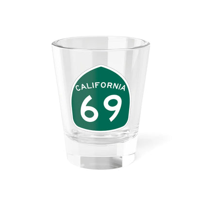 California 69 (California) (Road Sign) Shot Glass 1.5oz 1.5oz - Go Mug Yourself