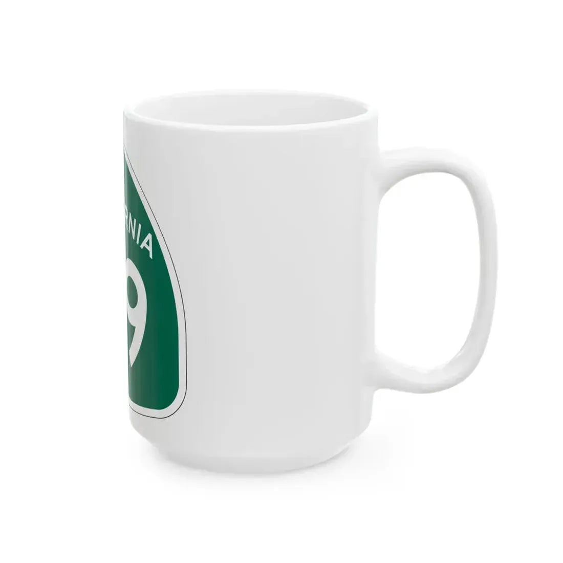 California 69 (California) (Road Sign) White Coffee Mug - Go Mug Yourself