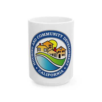 California Department of Housing and Community Development - White Coffee Mug-15oz-Go Mug Yourself