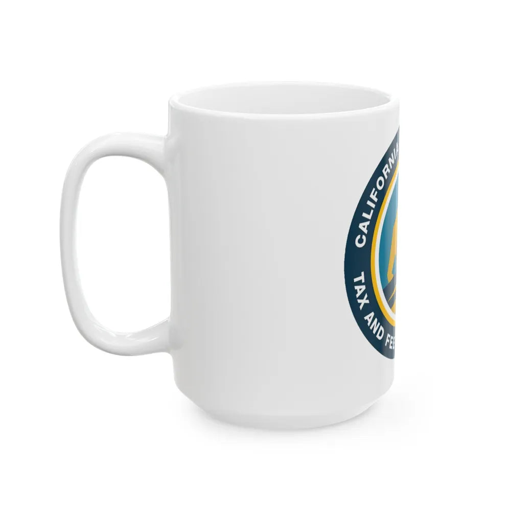 California Department of Tax and Fee Administration - White Coffee Mug-Go Mug Yourself