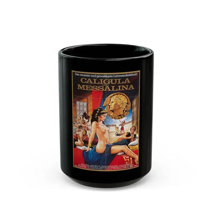 CALIGULA UND MESSALINA 1981 Movie Poster - Black Coffee Mug 15oz - Go Mug Yourself