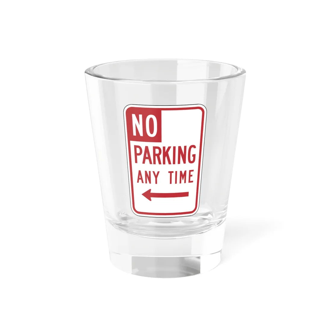 Caltrans R28 (California) (Road Sign) Shot Glass 1.5oz 1.5oz - Go Mug Yourself