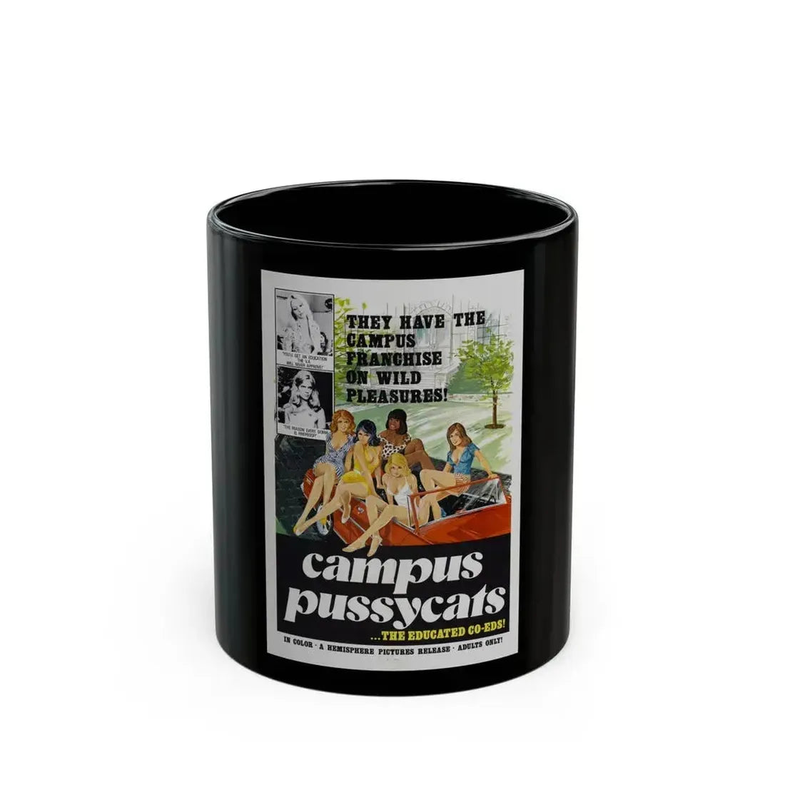 CAMPUS PUSSYCATS 1973 Movie Poster - Black Coffee Mug 11oz - Go Mug Yourself