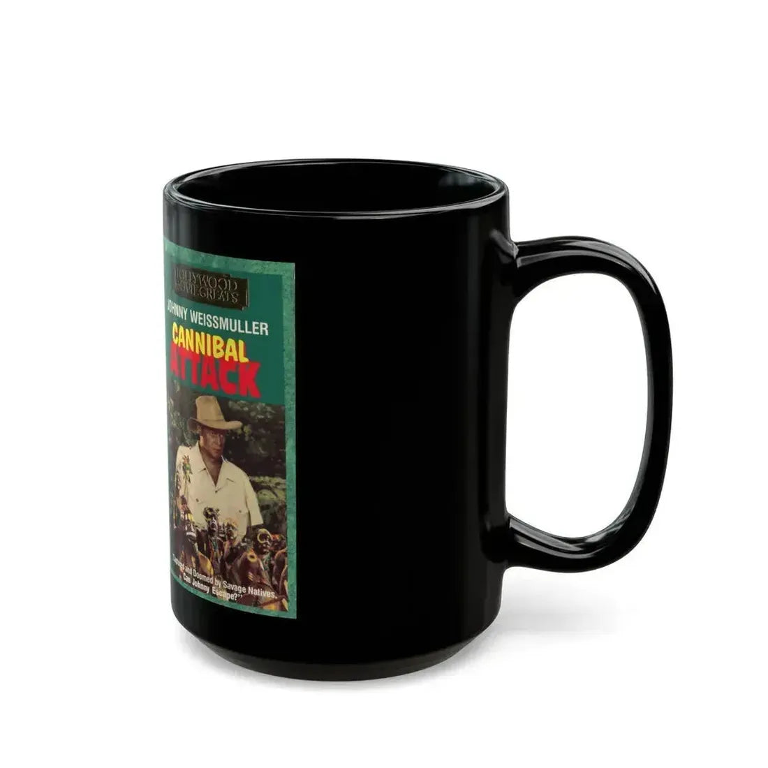 CANNIBAL ATTACK JOHNNY WEISSMULLER (VHS COVER) - Black Coffee Mug - Go Mug Yourself