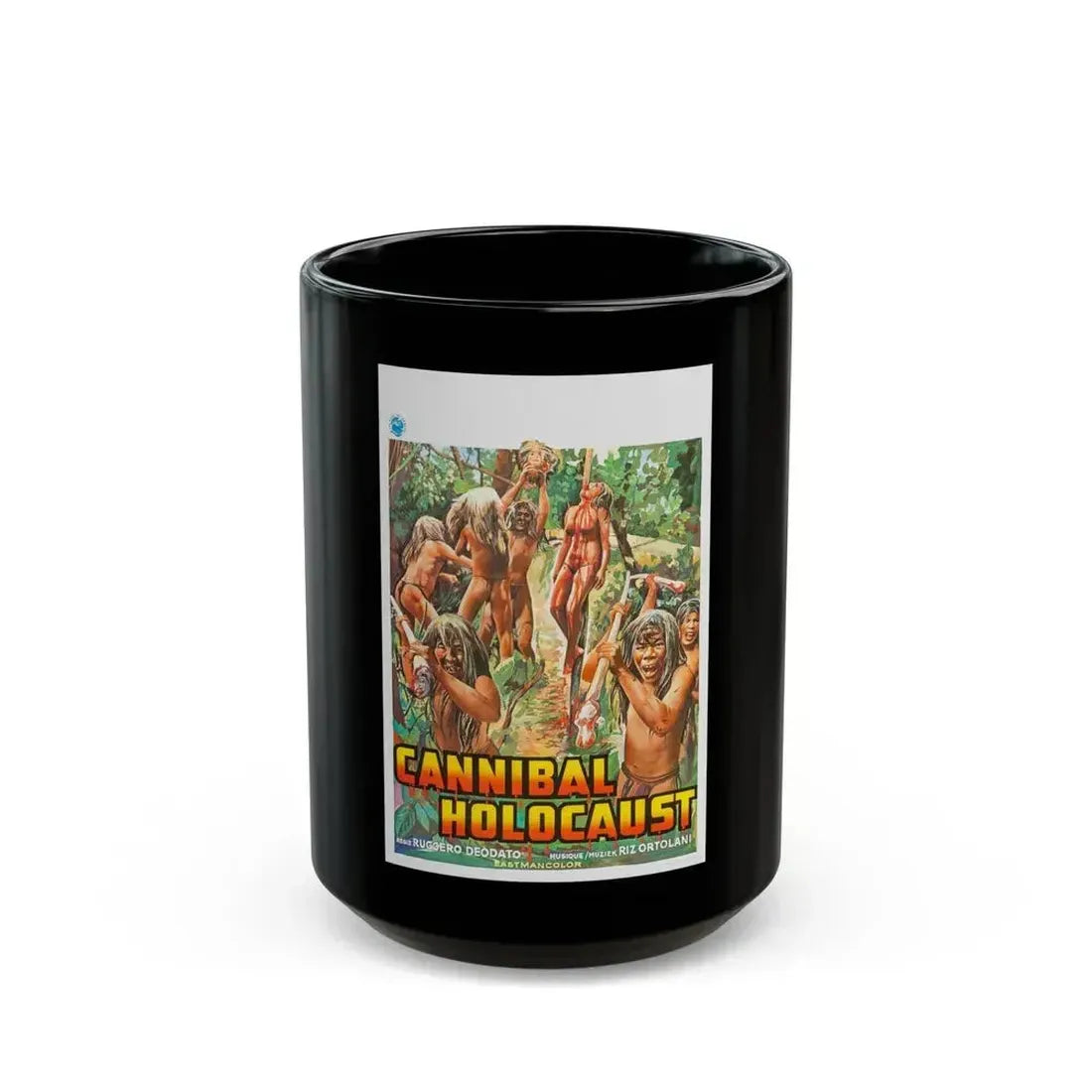 CANNIBAL HOLOCAUST (Belgian) 1980 Movie Poster - Black Coffee Mug 15oz - Go Mug Yourself