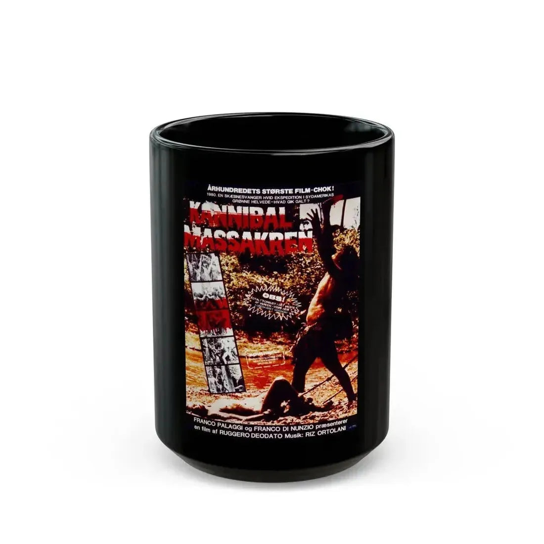 CANNIBAL HOLOCAUST (DANISH) 1980 Movie Poster - Black Coffee Mug 15oz - Go Mug Yourself