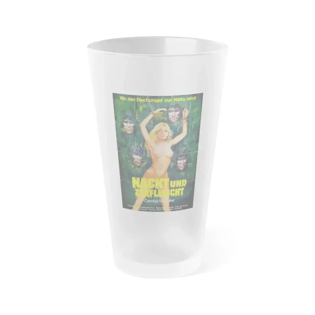 CANNIBAL HOLOCAUST (GERMAN) 1980 Movie Poster - Frosted Pint Glass 16oz 16oz Frosted - Go Mug Yourself