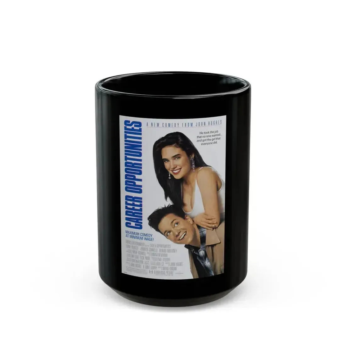 CAREER OPPORTUNITIES 1991 Movie Poster - Black Coffee Mug 15oz - Go Mug Yourself