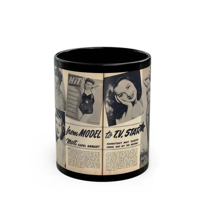 Carol Ohmart #75 - Pages 1 & 2 of 2 with, Carol+5 B&W Photos including 2 Mag. Covers & Brief Article from Famous MODELS Mag. March-April '51 (Vintage Female Icon) Black Coffee Mug 11oz - Go Mug Yourself