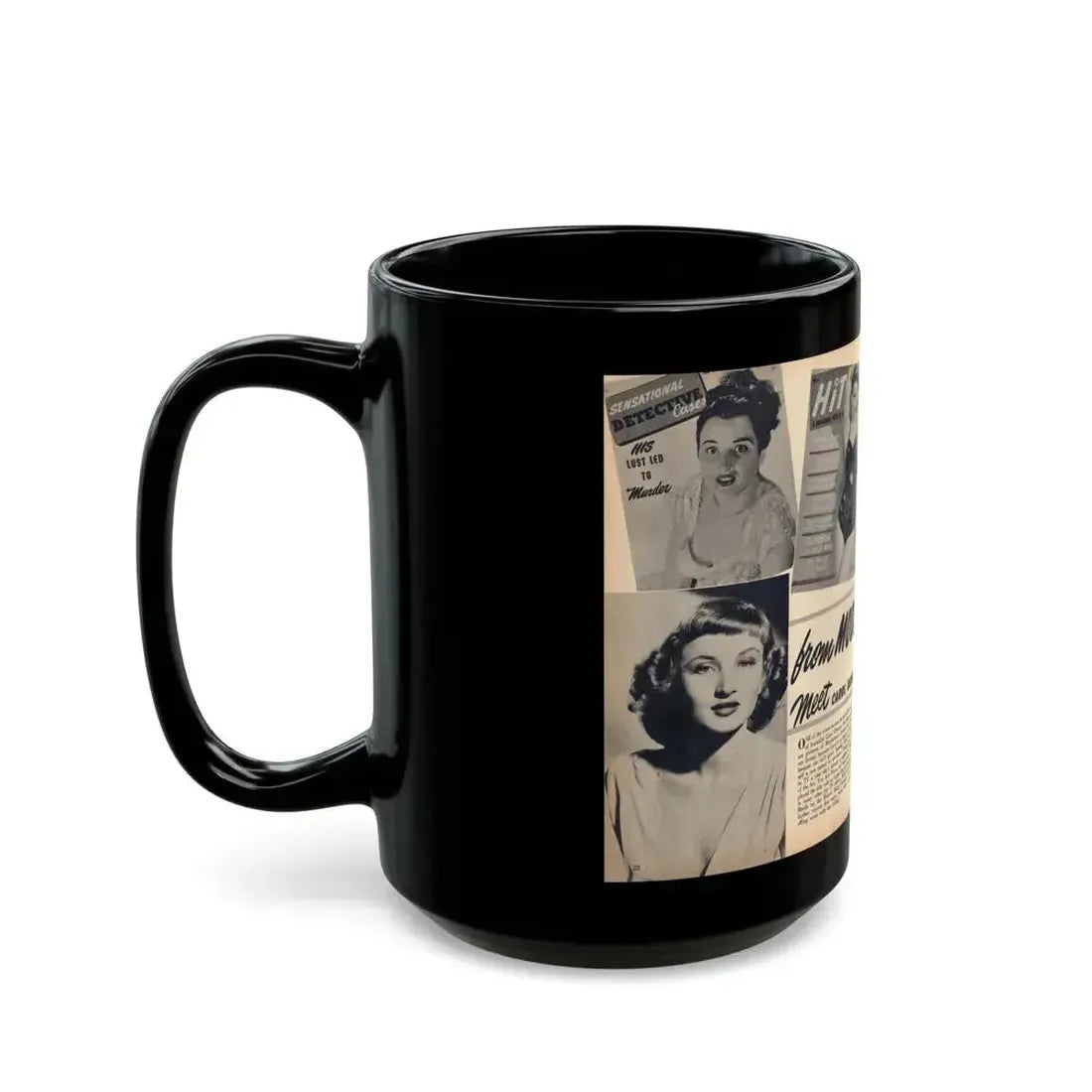 Carol Ohmart #75 - Pages 1 & 2 of 2 with, Carol+5 B&W Photos including 2 Mag. Covers & Brief Article from Famous MODELS Mag. March-April '51 (Vintage Female Icon) Black Coffee Mug - Go Mug Yourself