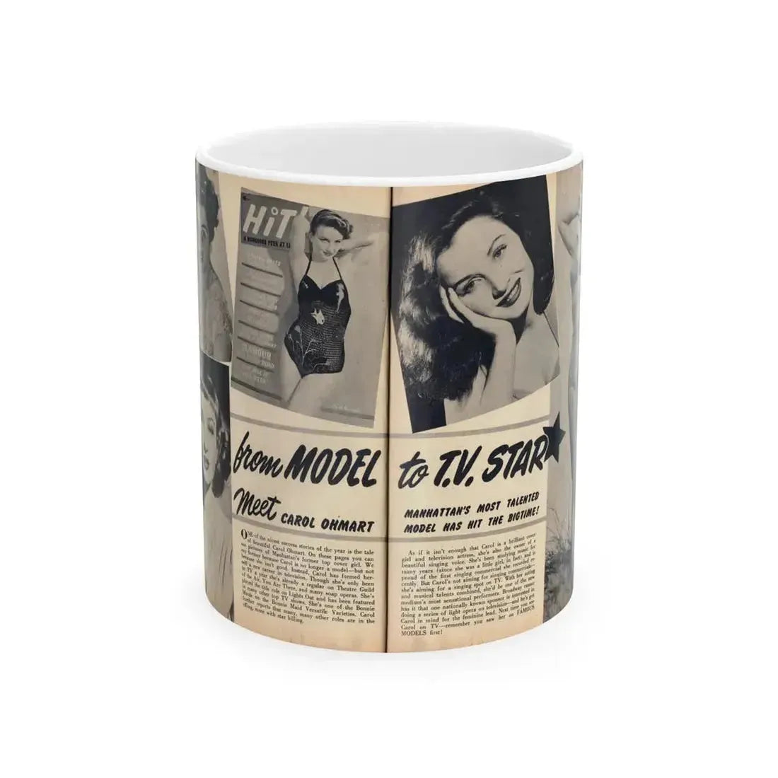 Carol Ohmart #75 - Pages 1 & 2 of 2 with, Carol+5 B&W Photos including 2 Mag. Covers & Brief Article from Famous MODELS Mag. March-April '51 (Vintage Female Icon) White Coffee Mug 11oz - Go Mug Yourself