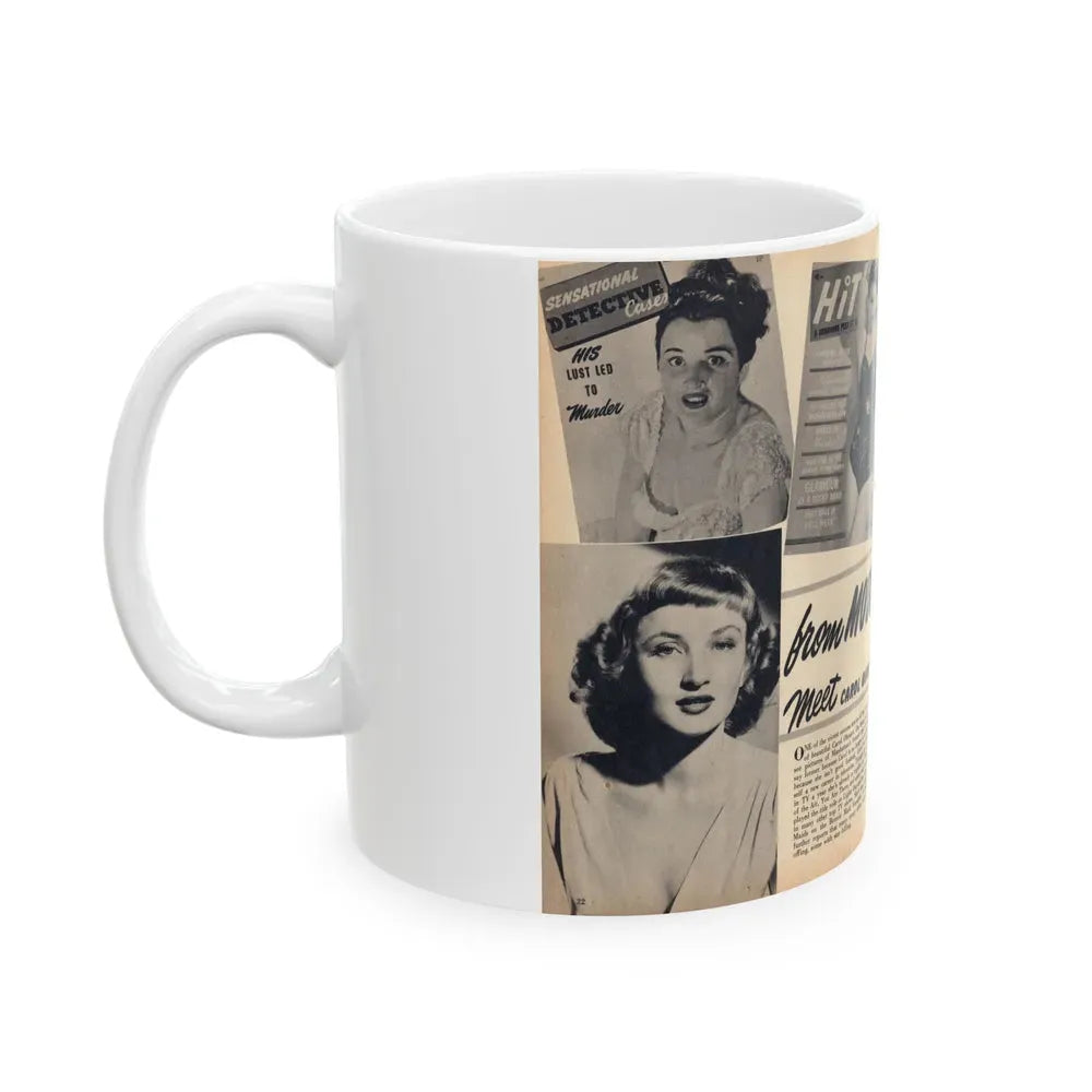 Carol Ohmart #75 - Pages 1 & 2 of 2 with, Carol+5 B&W Photos including 2 Mag. Covers & Brief Article from Famous MODELS Mag. March-April '51 (Vintage Female Icon) White Coffee Mug - Go Mug Yourself
