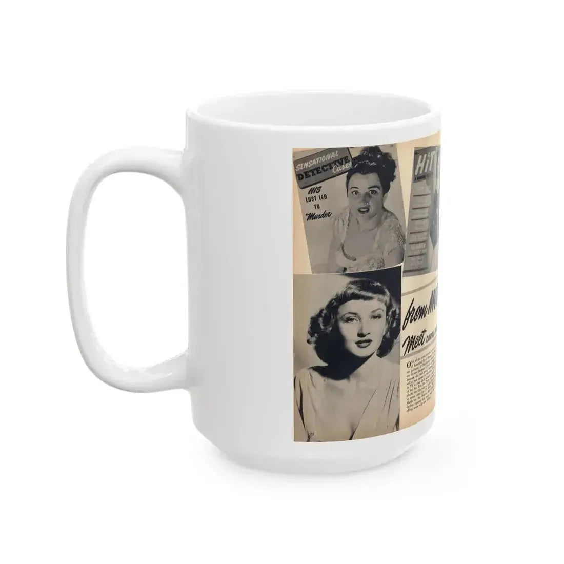Carol Ohmart #75 - Pages 1 & 2 of 2 with, Carol+5 B&W Photos including 2 Mag. Covers & Brief Article from Famous MODELS Mag. March-April '51 (Vintage Female Icon) White Coffee Mug - Go Mug Yourself