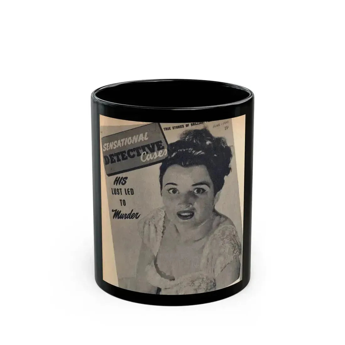 Carol Ohmart #76 - Pages 1 of 2 Mag. Cover 1 cropped from Famous MODELS Mag. March-April '51 (Vintage Female Icon) Black Coffee Mug 11oz - Go Mug Yourself