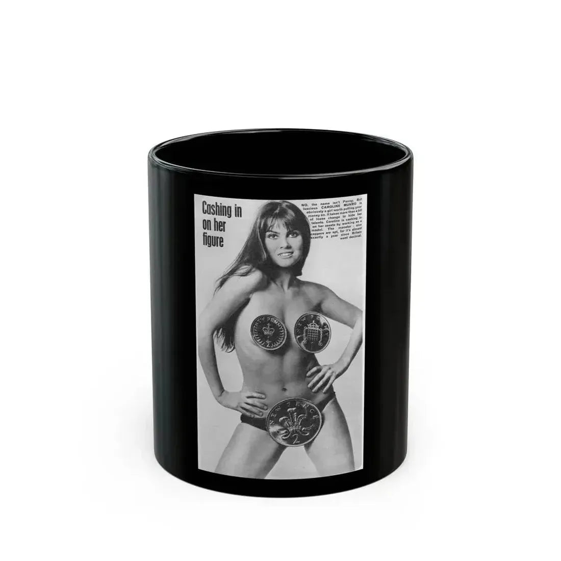 Caroline Munro #209 (Vintage Female Icon) Black Coffee Mug 11oz - Go Mug Yourself