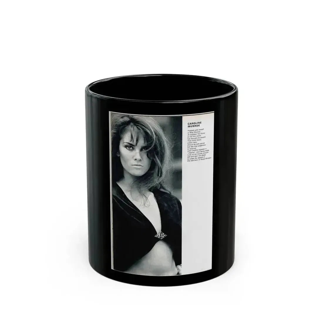 Caroline Munro #241 (Vintage Female Icon) Black Coffee Mug 11oz - Go Mug Yourself