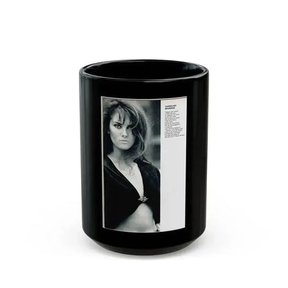 Caroline Munro #241 (Vintage Female Icon) Black Coffee Mug 15oz - Go Mug Yourself