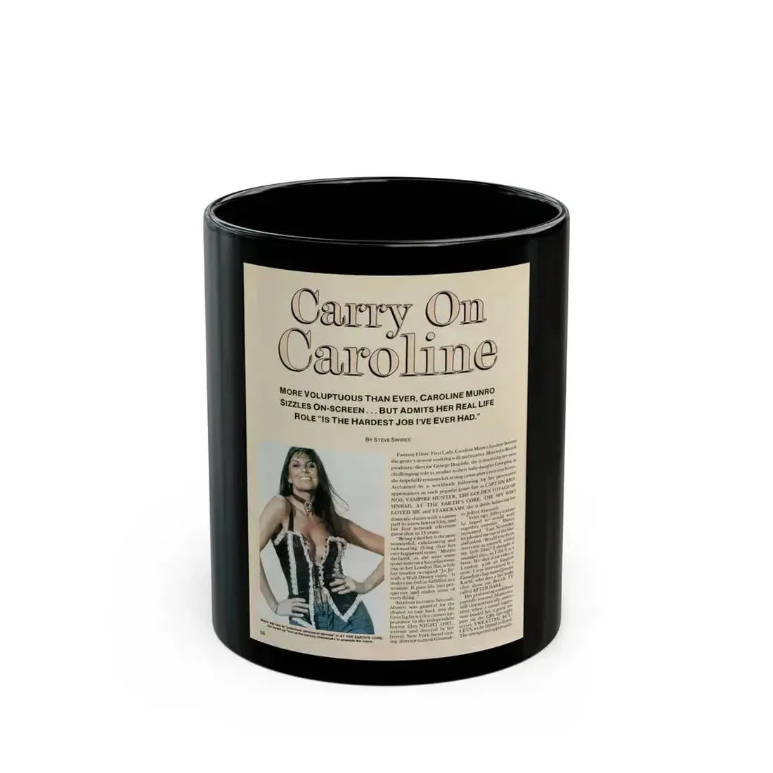 Caroline Munro #249 - Femme Fatales Fall 1992 (Vintage Female Icon) Black Coffee Mug 11oz - Go Mug Yourself