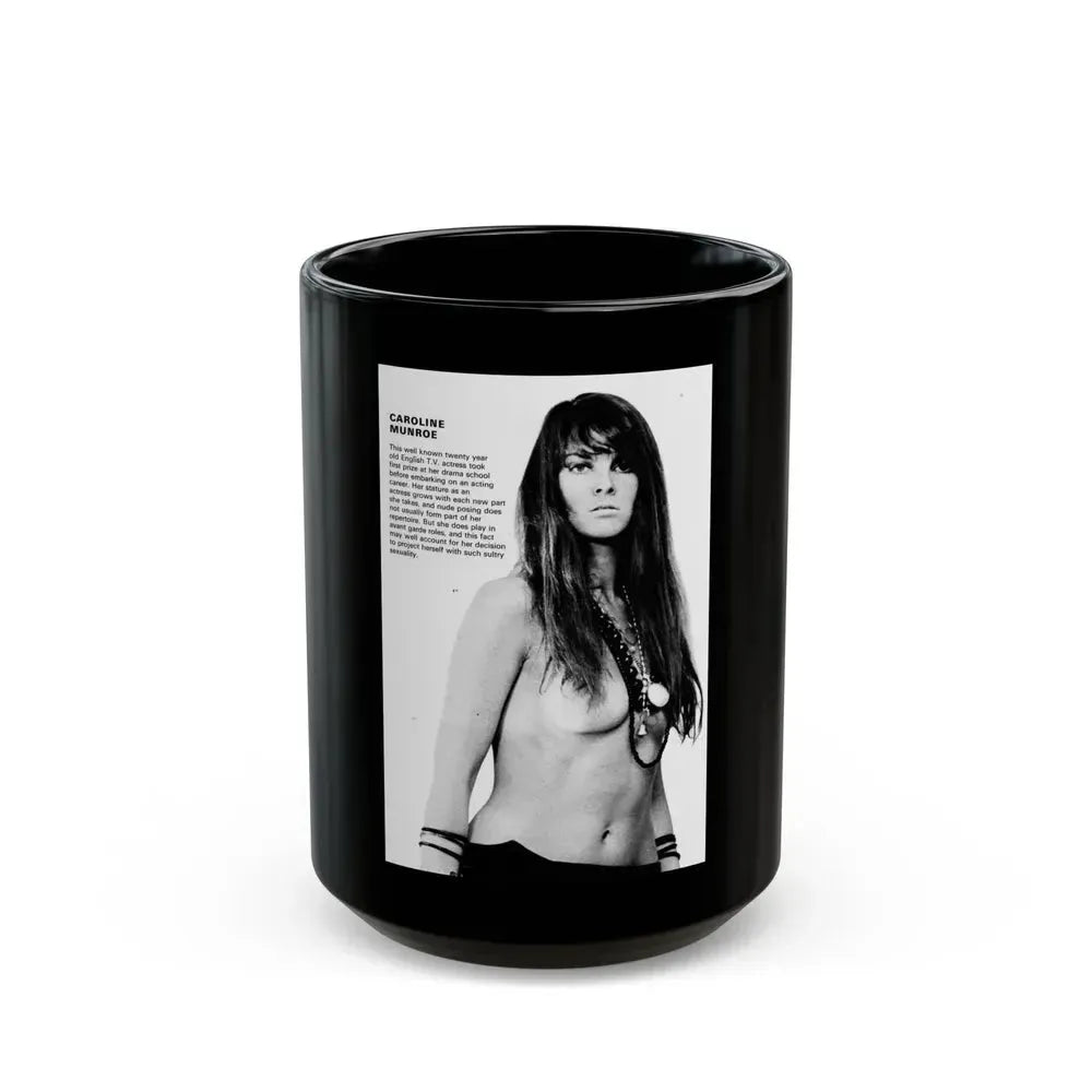 Caroline Munro #255 (Vintage Female Icon) Black Coffee Mug 15oz - Go Mug Yourself