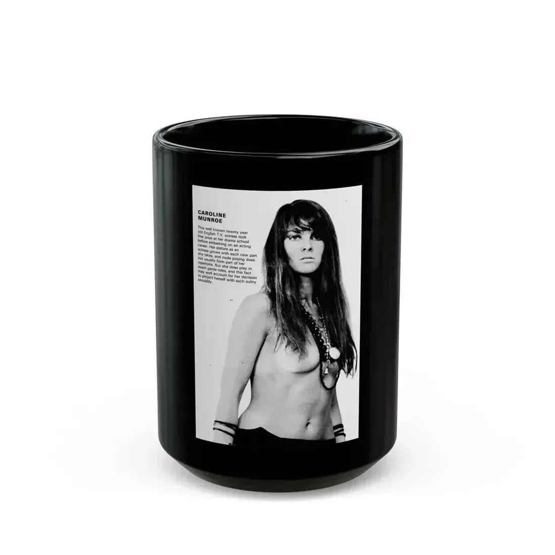 Caroline Munro #255 (Vintage Female Icon) Black Coffee Mug 15oz - Go Mug Yourself