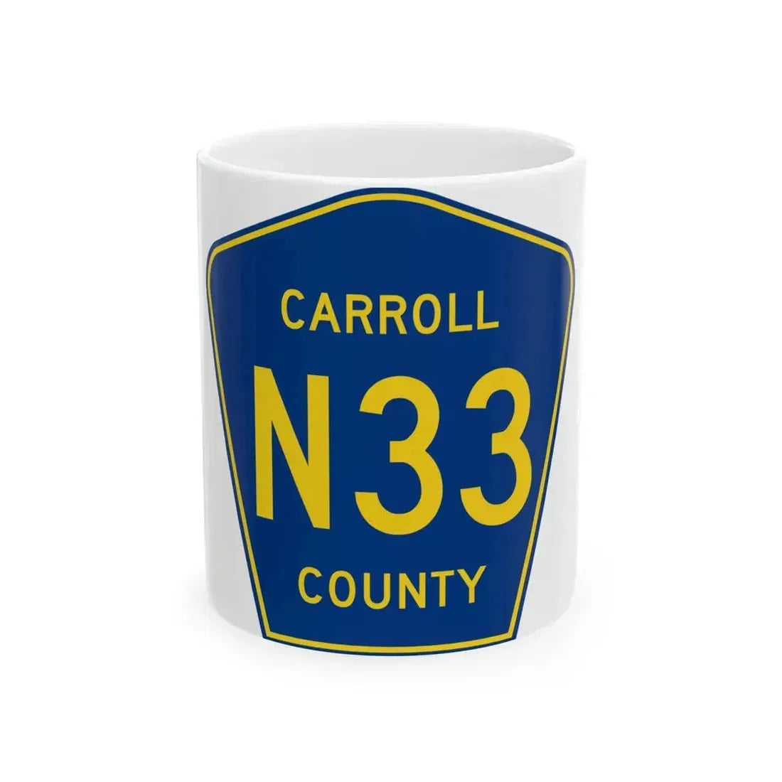 Carroll County Route N33 IA (Iowa) (Road Sign) White Coffee Mug 11oz - Go Mug Yourself