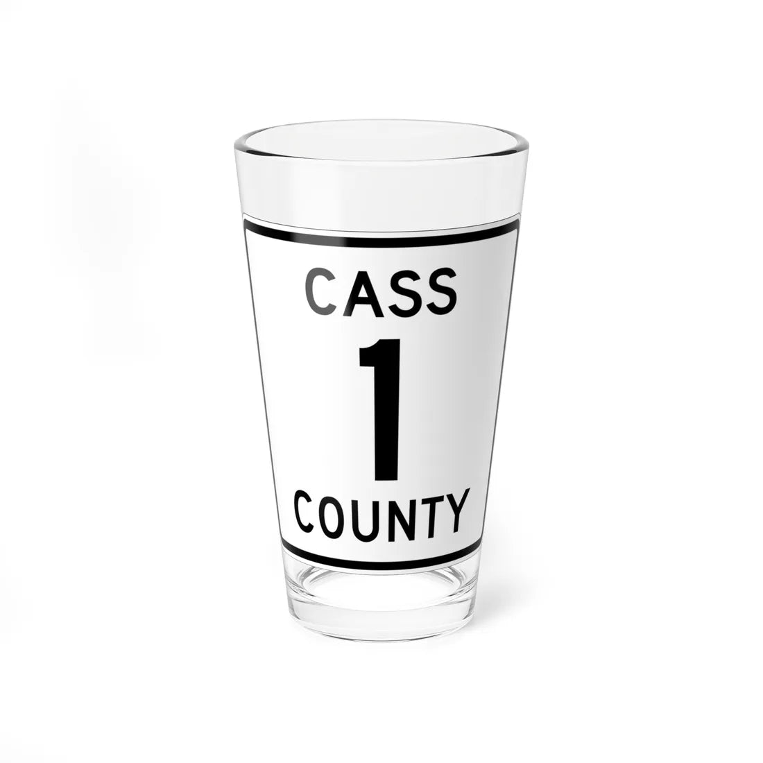 Cass County 1 MN (Minnesota) (Road Sign) Pint Glass 16oz 16oz - Go Mug Yourself