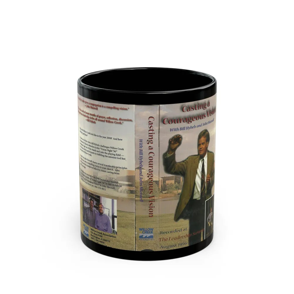 CASTING A COURAGEOUS VISION WITH BILL HYBELS AND JOHN MAXWELL (VHS COVER) - Black Coffee Mug-11oz-Go Mug Yourself