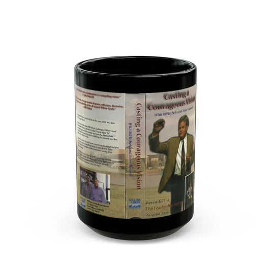 CASTING A COURAGEOUS VISION WITH BILL HYBELS AND JOHN MAXWELL (VHS COVER) - Black Coffee Mug 15oz - Go Mug Yourself