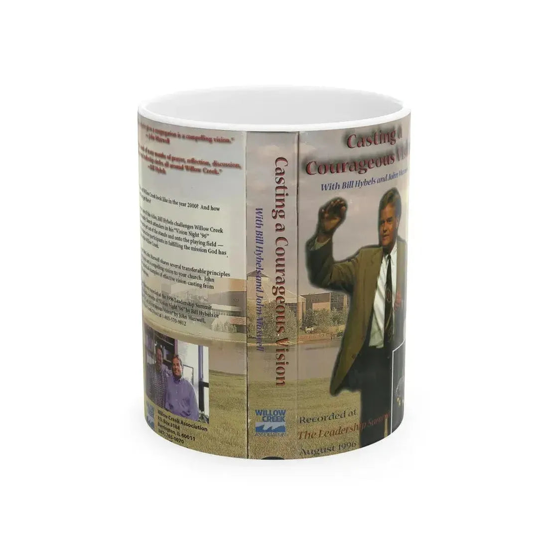 CASTING A COURAGEOUS VISION WITH BILL HYBELS AND JOHN MAXWELL (VHS COVER) - White Coffee Mug 11oz - Go Mug Yourself