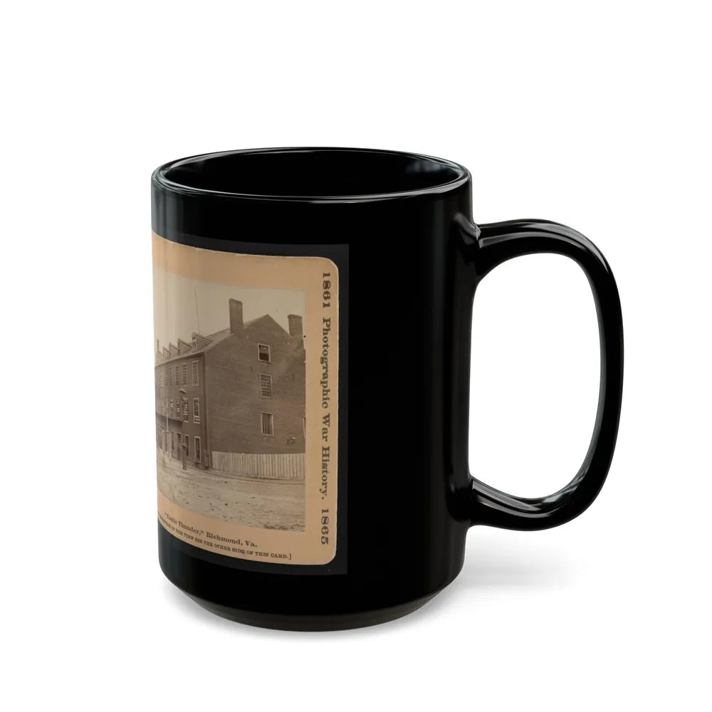 Castle Thunder , Richmond, Va. (U.S. Civil War) Black Coffee Mug-Go Mug Yourself