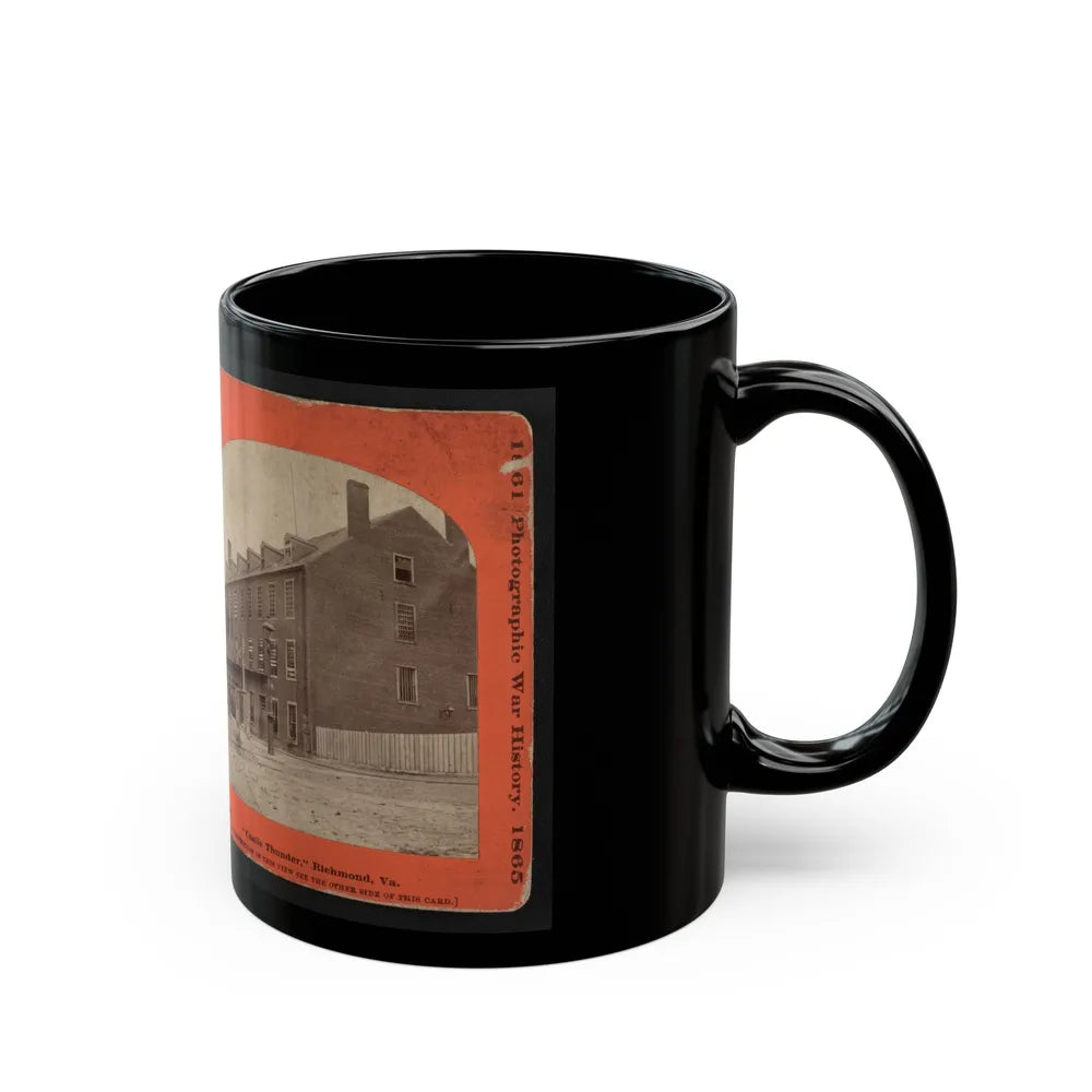 Castle Thunder, Richmond, Va. (U.S. Civil War) Black Coffee Mug-Go Mug Yourself