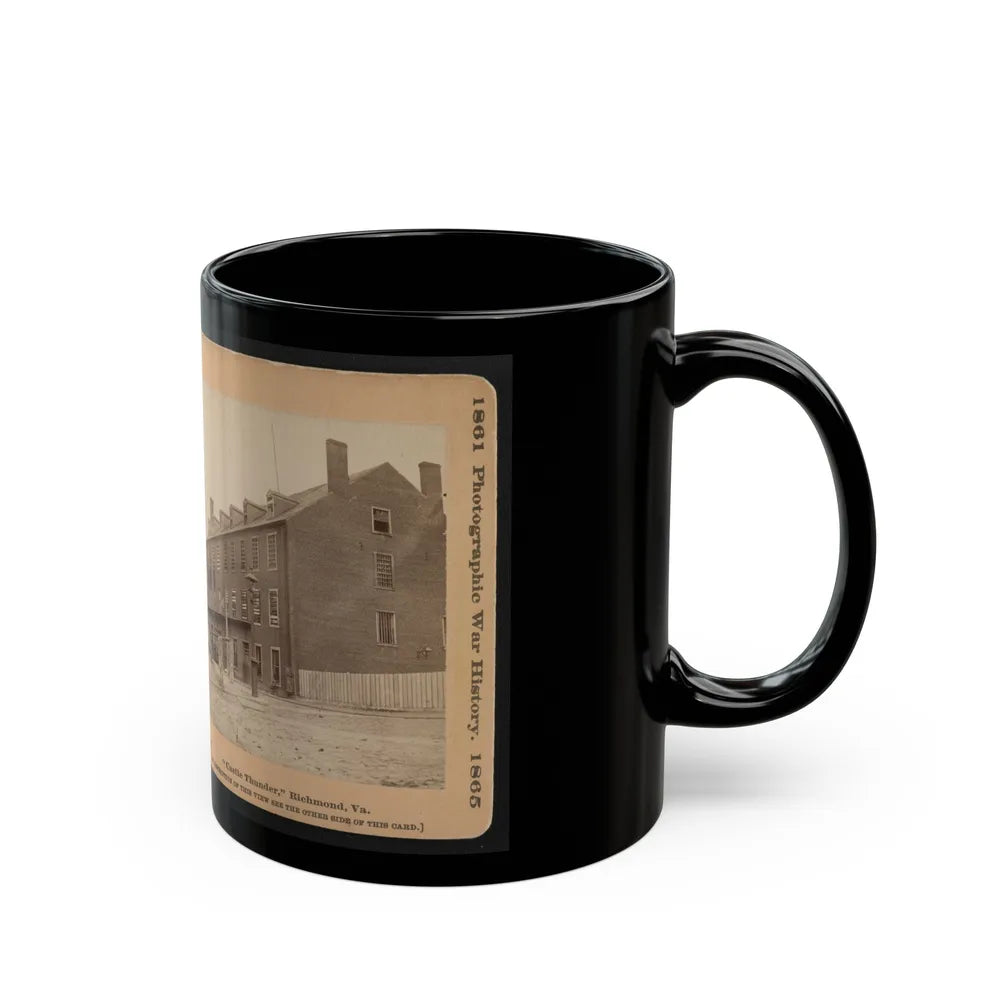 Castle Thunder , Richmond, Va. (U.S. Civil War) Black Coffee Mug-Go Mug Yourself