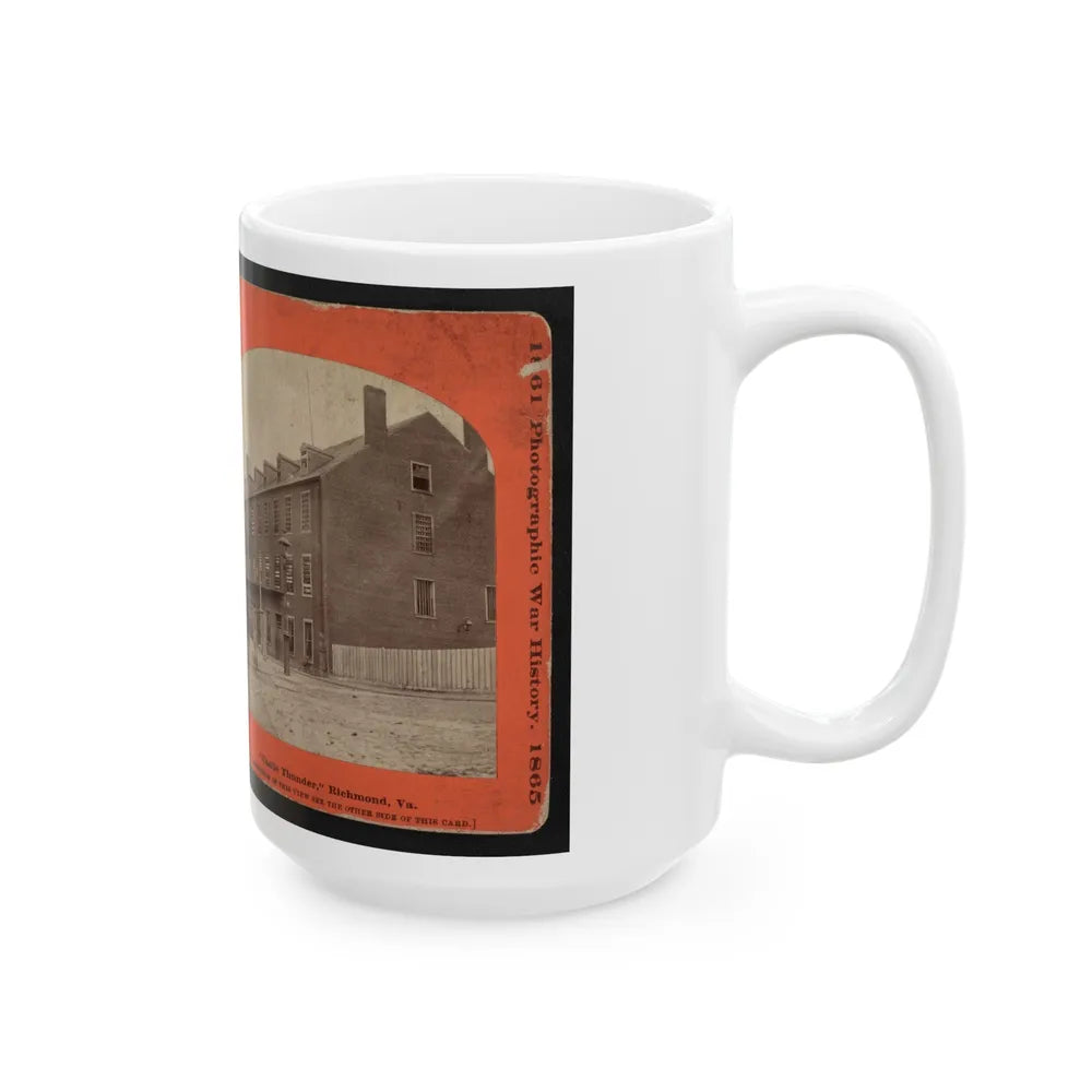 Castle Thunder, Richmond, Va. (U.S. Civil War) White Coffee Mug-Go Mug Yourself