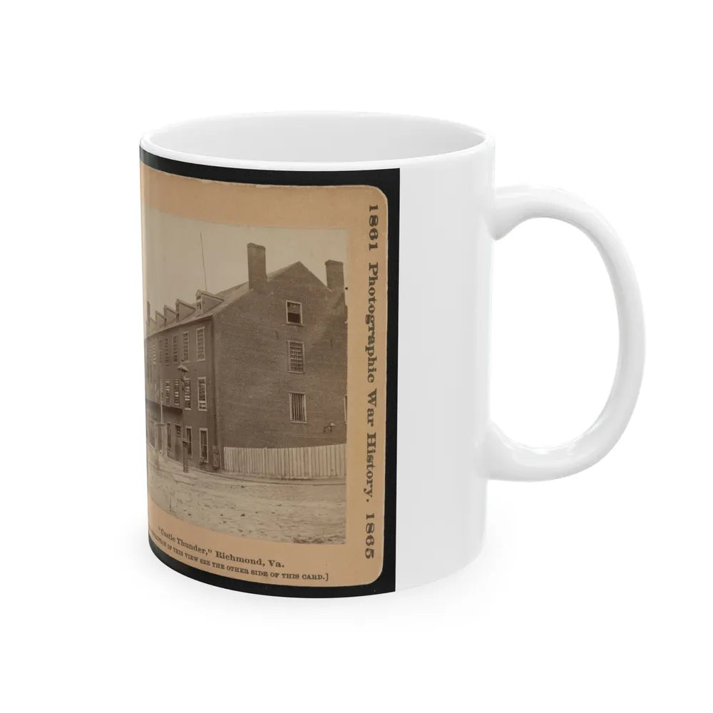 Castle Thunder , Richmond, Va. (U.S. Civil War) White Coffee Mug-Go Mug Yourself