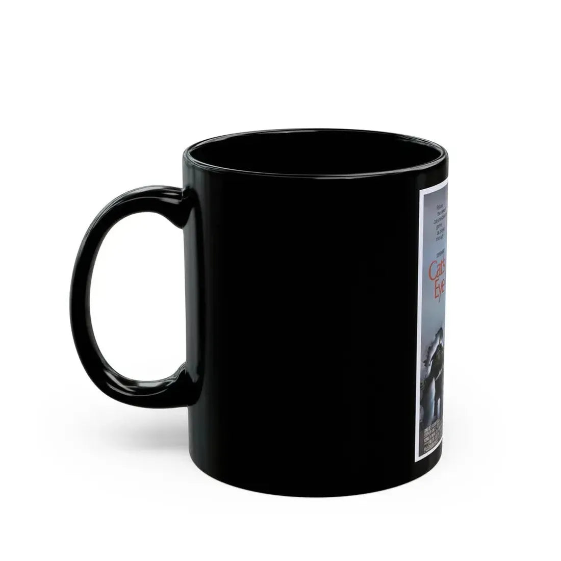 CAT'S EYE 1985 Movie Poster - Black Coffee Mug - Go Mug Yourself