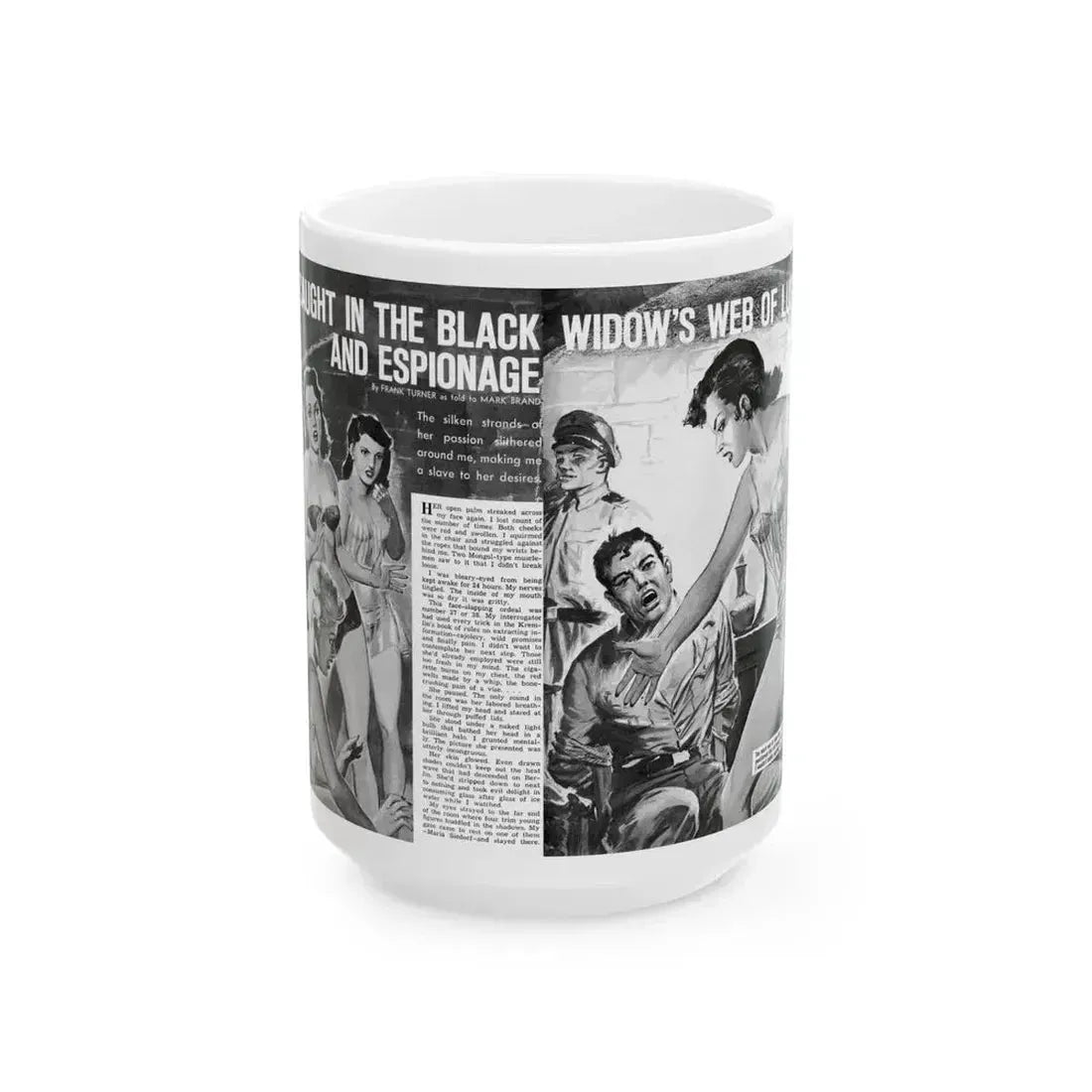Caught In The Black Widow's Web Of Lust And Espionage, World of Men, December 1963 - White Coffee Mug 15oz - Go Mug Yourself